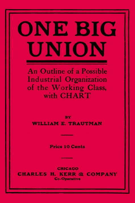 Title Page: "One Big Union"