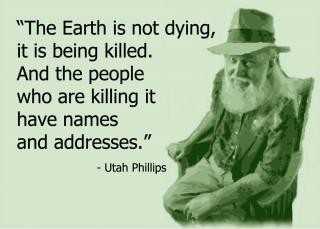 UtahPhillipsEarthisBeingKilled