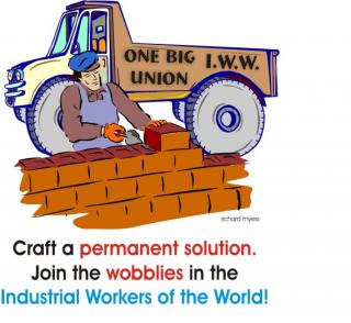 permanent_solution | Industrial Workers of the World